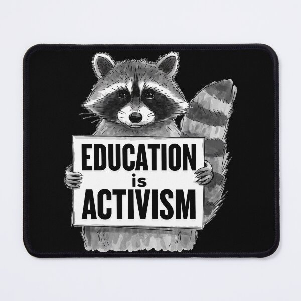 Item preview, Education Is Activism designed and sold by ketkacreations.