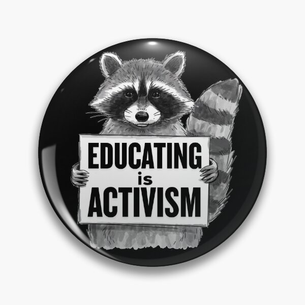 Item preview, Educating is Activism designed and sold by ketkacreations.