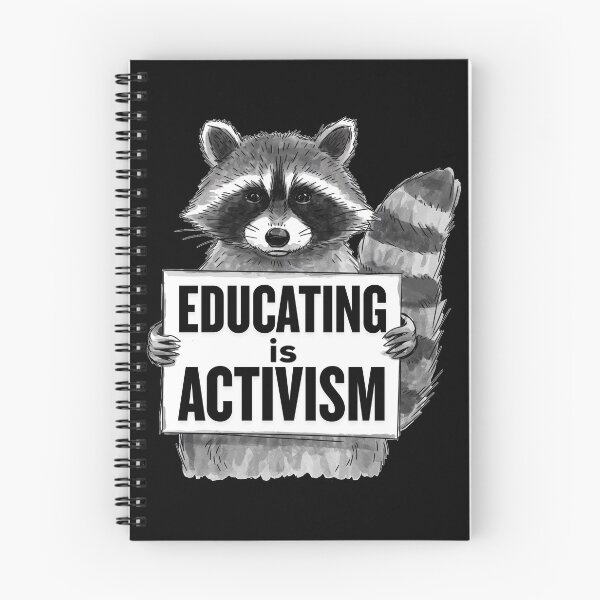 Item preview, Educating is Activism designed and sold by ketkacreations.
