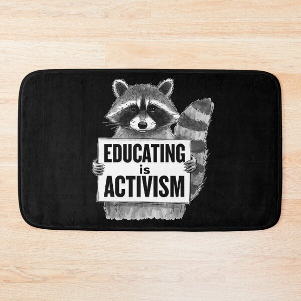 Item preview, Educating is Activism designed and sold by ketkacreations.