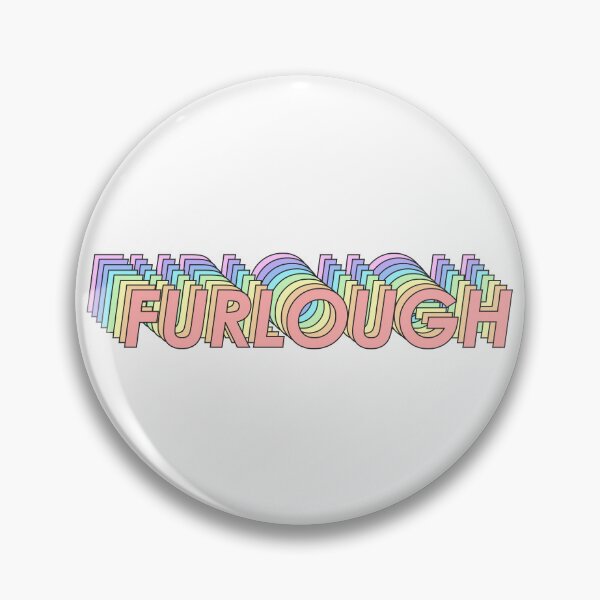 Item preview, FURLOUGH designed and sold by oddwonders.