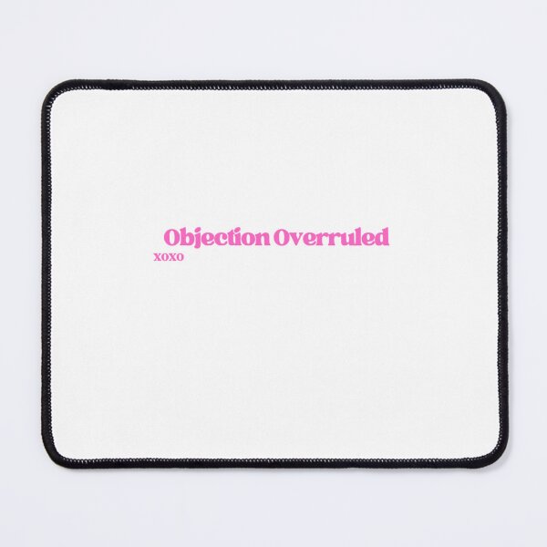 Item preview, Objection Overruled designed and sold by JusticeForSale.