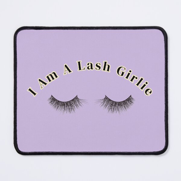Item preview, I Am A Lash Girlie Beauty Stickers Prints Posters Wall Art Magnet Home Coffee Cup Decoration TShirt Stationary Notebook Magnet Hat Kitchen Work School Office Redbubble Shop designed and sold by Saritas Boutique Shop.
