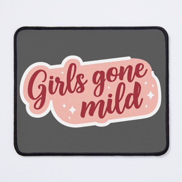 Item preview, Girls gone Mild designed and sold by MendaciousMina.