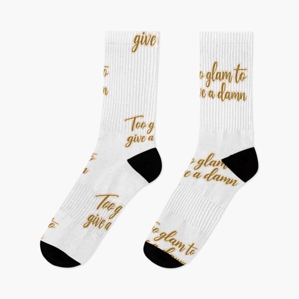 Item preview, Too Glam to give a damn quote designed and sold by MendaciousMina.