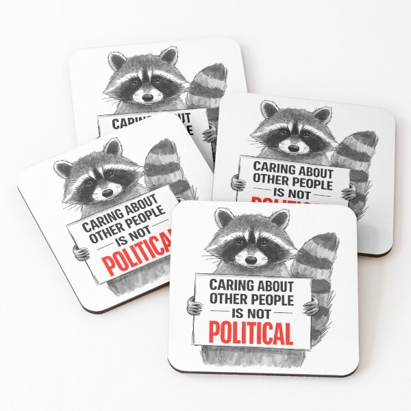 Item preview, Caring About Other People Is Not Political designed and sold by ketkacreations.