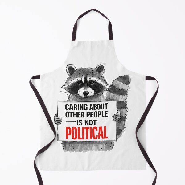 Item preview, Caring About Other People Is Not Political designed and sold by ketkacreations.