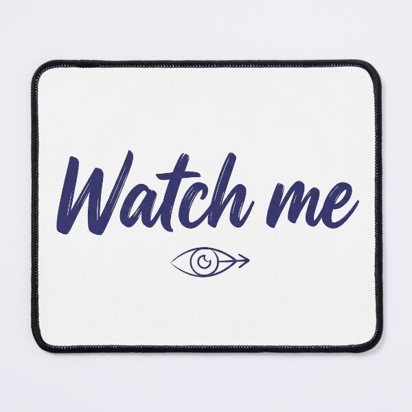 Item preview, Watch Me Motivational Quote Eye Arrow Typography Design designed and sold by ELmestka.