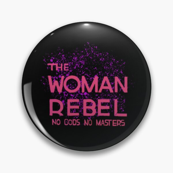 Item preview, The Woman Rebel No Gods No Masters designed and sold by Abatt0ir.