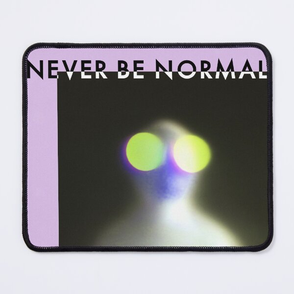 Item preview, Never be normal designed and sold by natashacoulis.