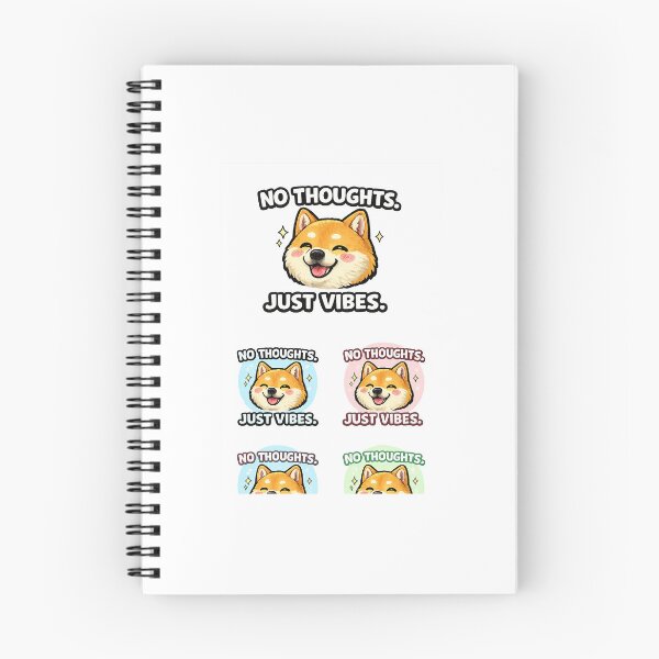 Item preview, No Thoughts Just Vibes Shiba Inu Meme designed and sold by MemeArt42069.