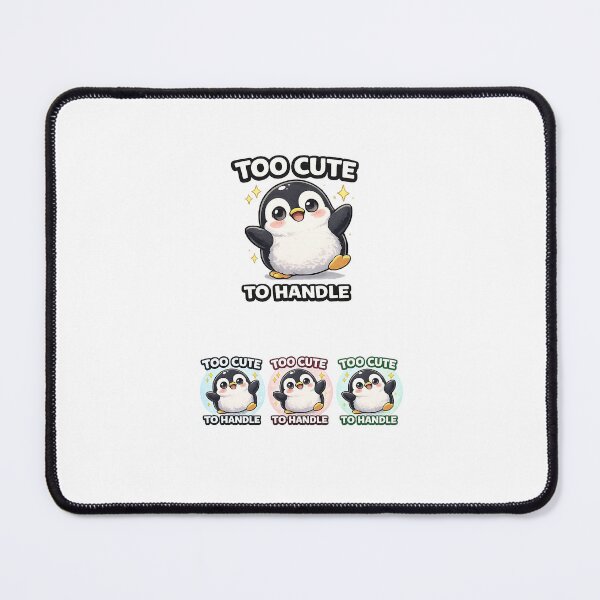 Item preview, Pudgy Penguins Meme “Too Cute to Handle” designed and sold by MemeArt42069.