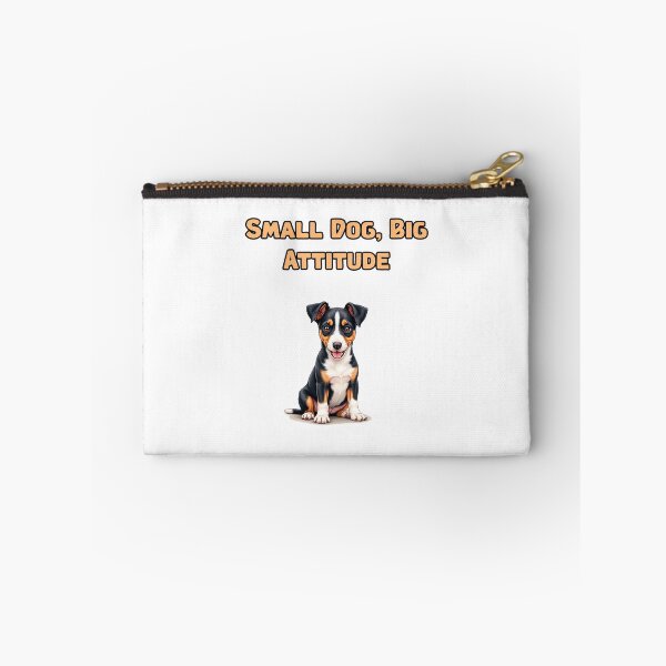 Item preview, Small Dog, Big Attitude designed and sold by NatureUnleashed.