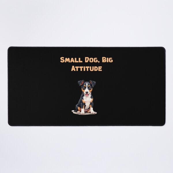 Item preview, Small Dog, Big Attitude designed and sold by NatureUnleashed.