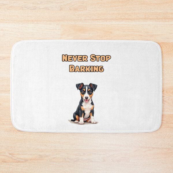 Item preview, Never Stop Barking designed and sold by NatureUnleashed.