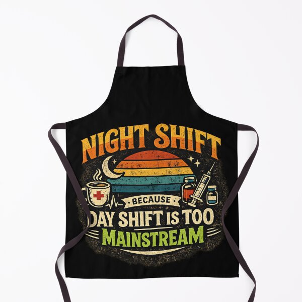 Item preview, Night Shift Nurse Shirt – Funny ER ICU Nursing Gift, Because Day Shift Is Too Mainstream designed and sold by HubCreates.