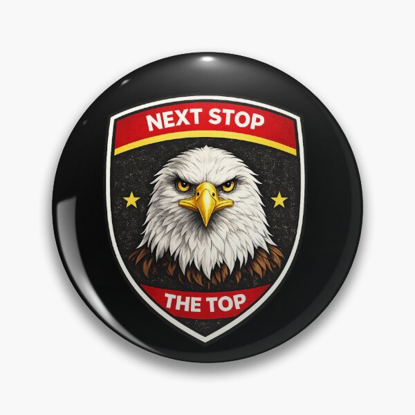 Item preview, Motivational Eagle Shield Design Next Stop The Top designed and sold by AmazingViews.