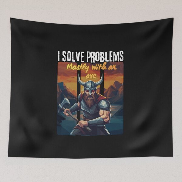 Item preview, I Solve Problems Mostly With An Axe - Funny Viking designed and sold by SlavicKemp.