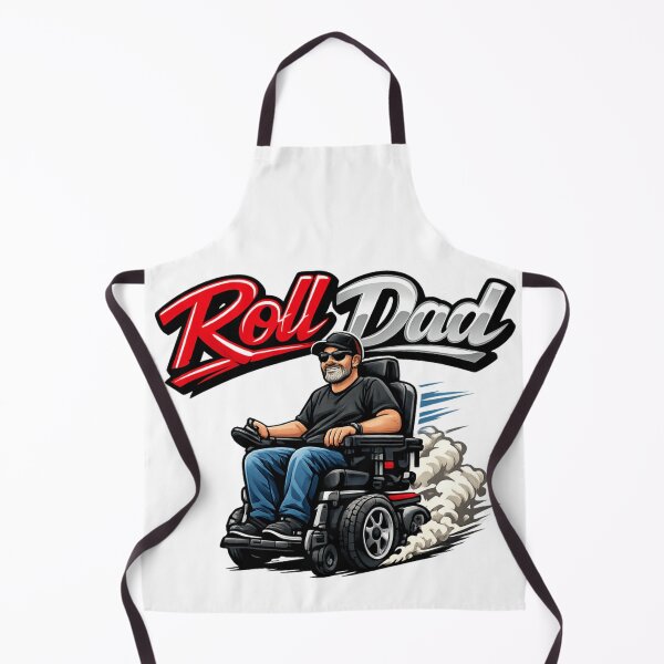 Item preview, Funny Wheelchair Handicap Disability Humor Roll Dad designed and sold by ttuniques.