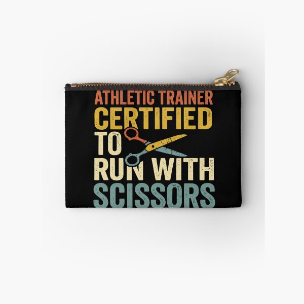 Item preview, Athletic Trainer Certified to Run with Scissors designed and sold by Markon22.