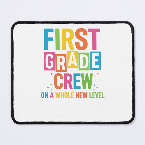 Item preview, Back To School First Grade Crew On A Whole New Level designed and sold by krystalRomanart.