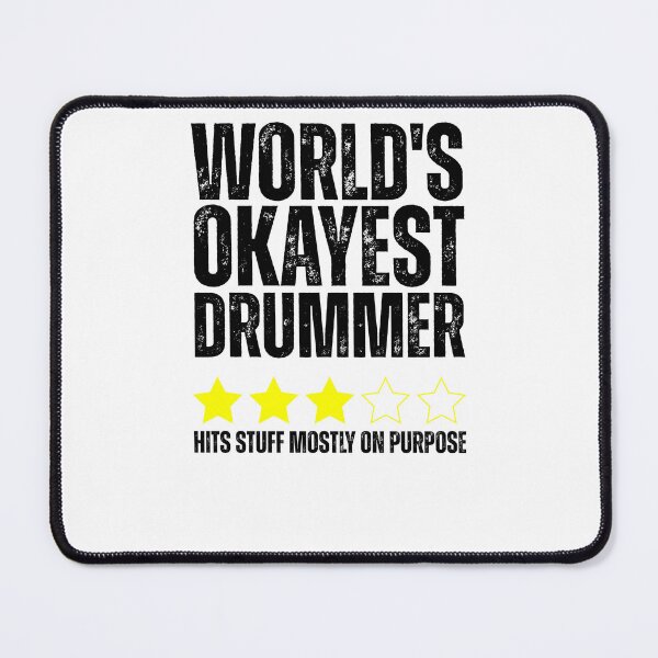 Item preview, World's Okayest Drummer Hits Stuff Mostly On Purpose Review designed and sold by krystalRomanart.