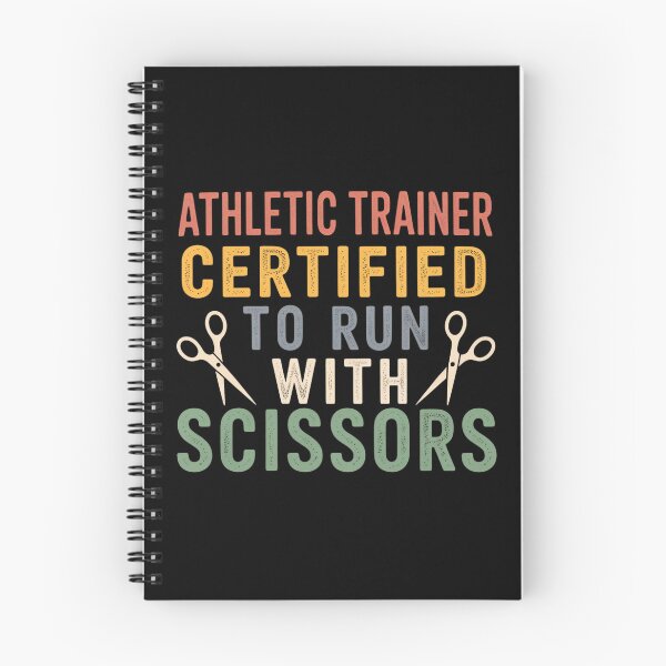 Item preview, Athletic Trainer Certified to Run with Scissors designed and sold by Markon22.
