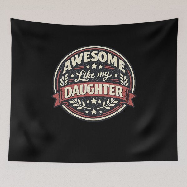 Item preview, Awesome Like My Daughter Proud Parent Family Appreciation designed and sold by SofenArt.