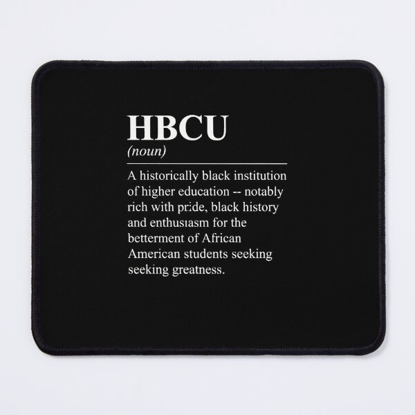 Item preview, HBCU Definition Historically Black College University African American Education Pride designed and sold by SofenArt.