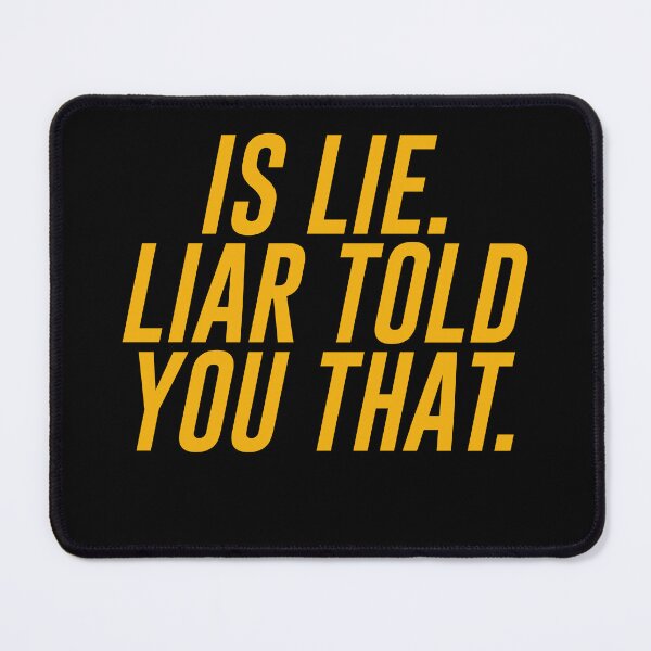 Item preview, IS LIE LIAR TOLD YOU THAT ILYA ROZANOV HEATED RIVALRY designed and sold by delllsdesigns.