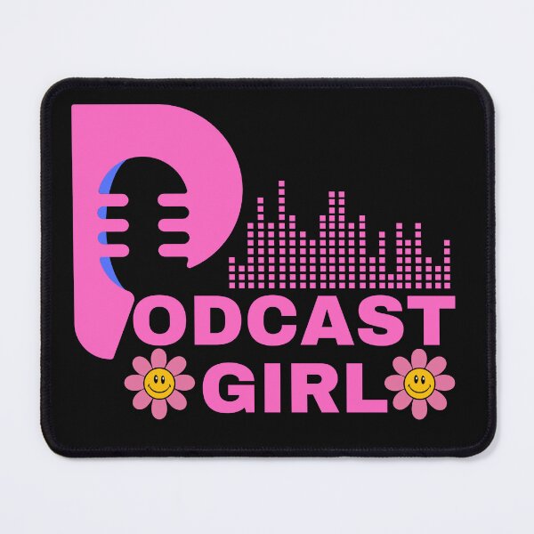 Item preview, Podcast Girl designed and sold by SOTVOBoothwear.
