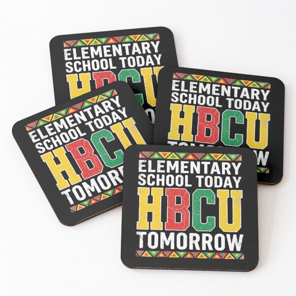 Item preview, Elementary School Today HBCU Tomorrow Future Student Black College University designed and sold by SofenArt.