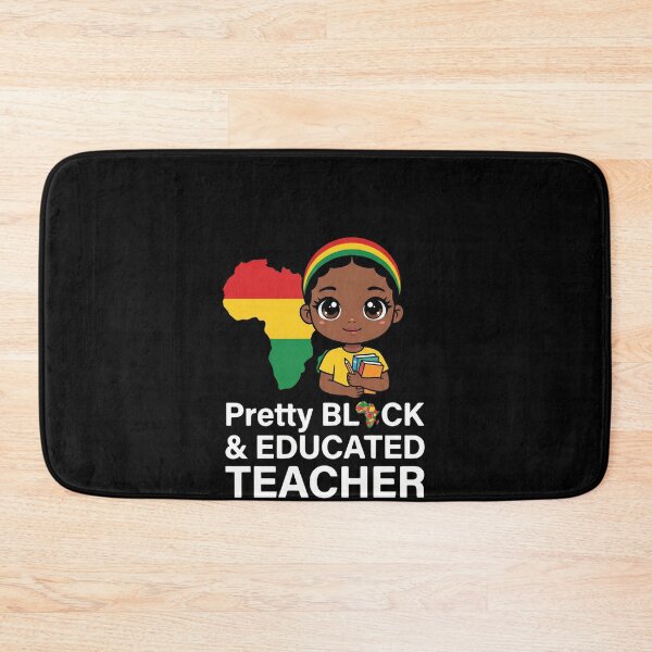 Item preview, Pretty Black & Educated Teacher African American Educator Black Woman Pride designed and sold by SofenArt.