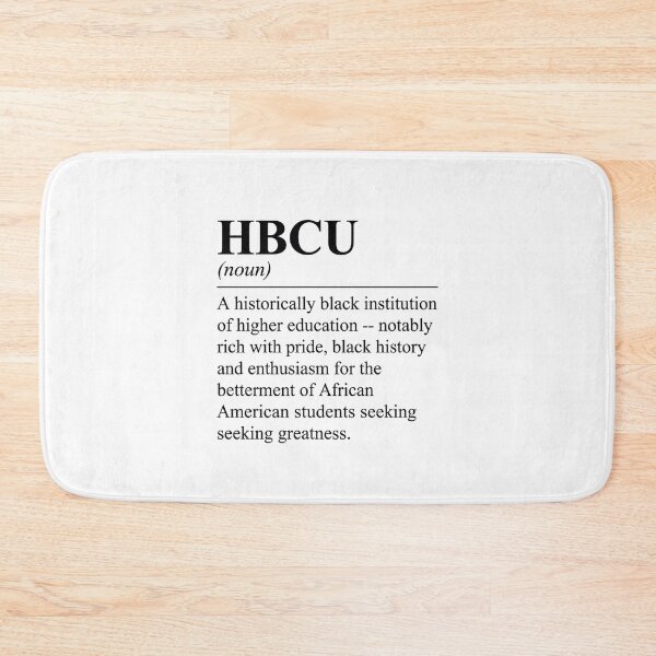 Item preview, HBCU : A Historically Black Institution Of Higher Education  designed and sold by SofenArt.