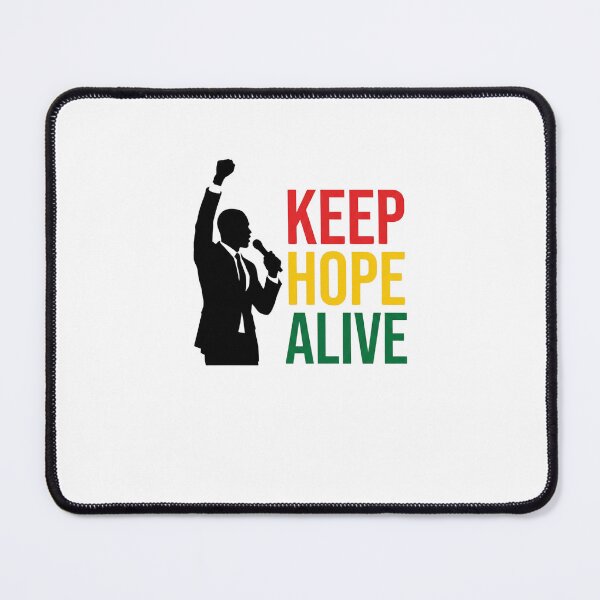Item preview, Keep Hope Alive Civil Rights Activism Black History Social Justice Empowerment designed and sold by SofenArt.