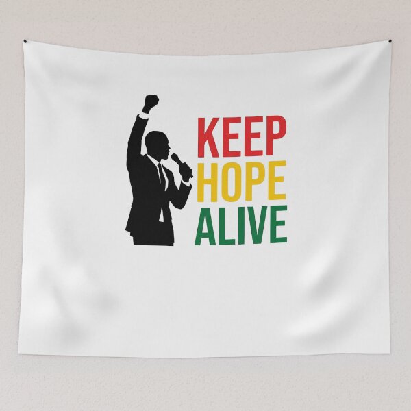 Item preview, Keep Hope Alive Civil Rights Activism Black History Social Justice Empowerment designed and sold by SofenArt.