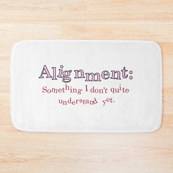 Item preview, Alignment Skill Issue (pink) designed and sold by DrunkenUFOPilot.