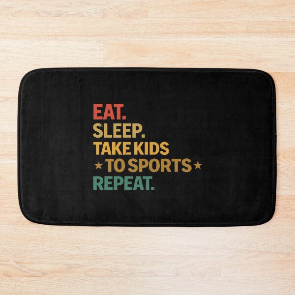 Item preview, eat sleep take kids to sports repeat,Funny Sports Mom designed and sold by CloudyPress.