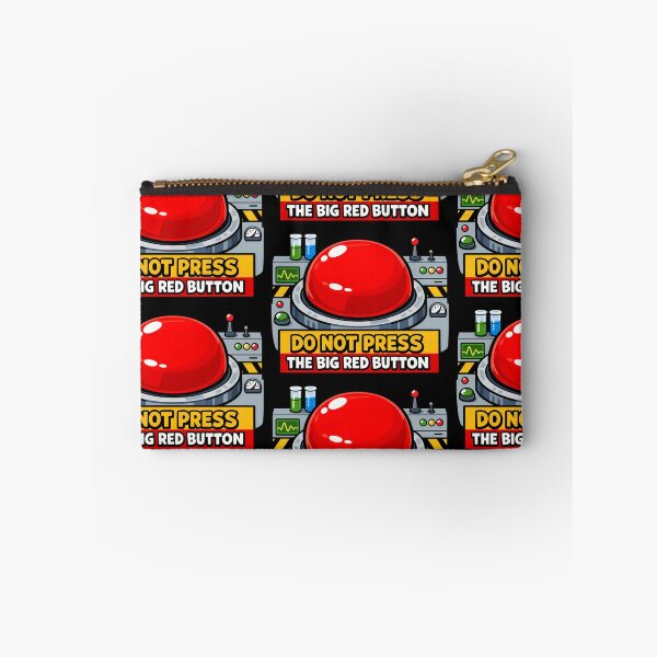 Item preview, Do Not Press The Big Red Button Funny Warning designed and sold by TeeTimeTreasure.