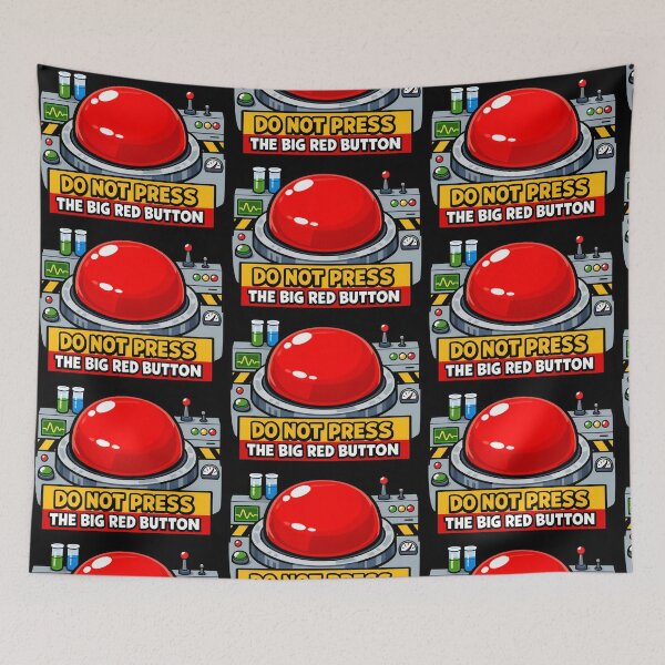 Item preview, Do Not Press The Big Red Button Funny Warning designed and sold by TeeTimeTreasure.