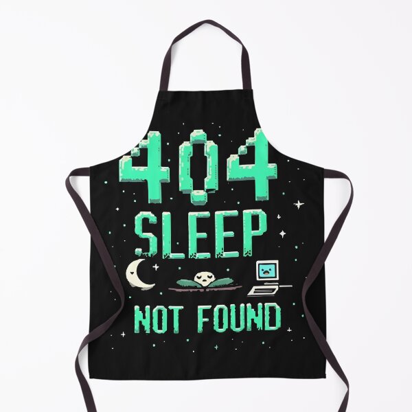 Item preview, Error 404 Sleep Not Found Funny Programmer Coding Design designed and sold by Zenith Design.