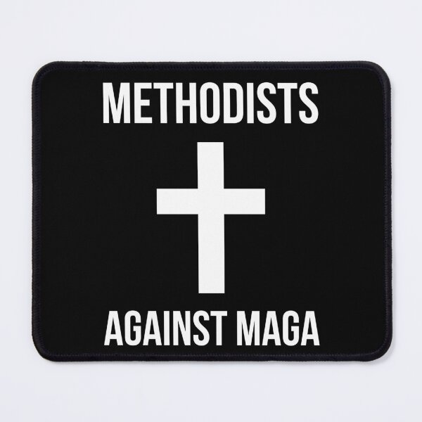 Item preview, Methodists against MAGA  designed and sold by Rachel the Artist .