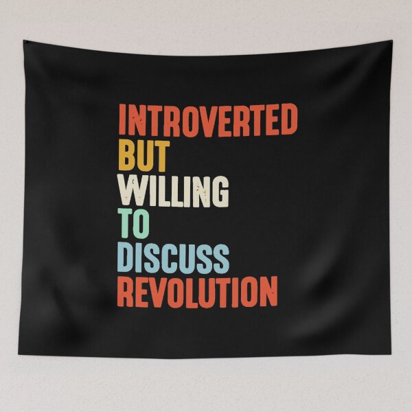 Item preview, Introverted but willing to discuss revolution designed and sold by DexertimaArt.