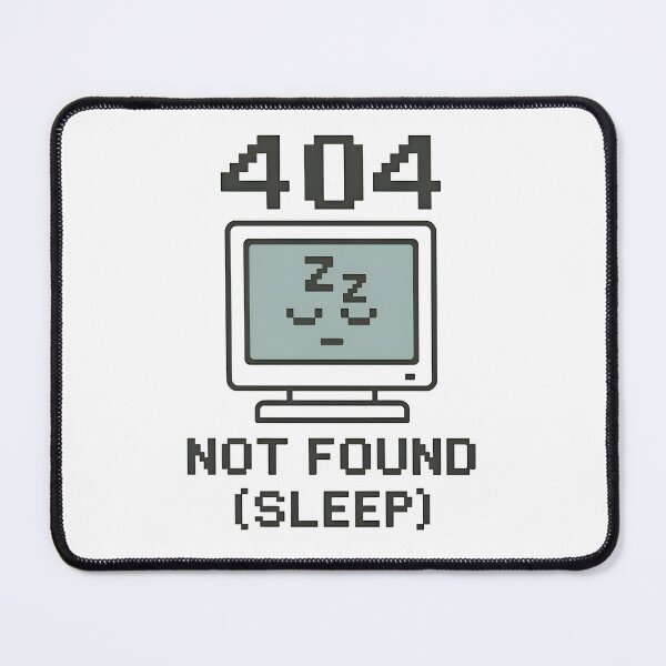 Item preview, Error 404 Sleep Not Found Funny Programmer Coding Design designed and sold by Zenith Design.