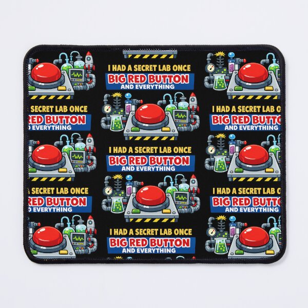 Item preview, I Had A Secret Lab Once Big Red Button Disaster Joke designed and sold by TeeTimeTreasure.