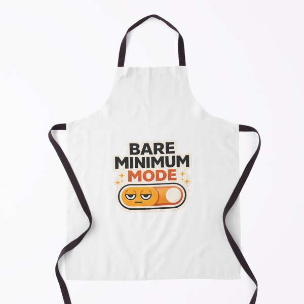 Item preview, Bare Minimum Mode Funny Work Humor Sticker Low Effort Mood Design designed and sold by MrDev.
