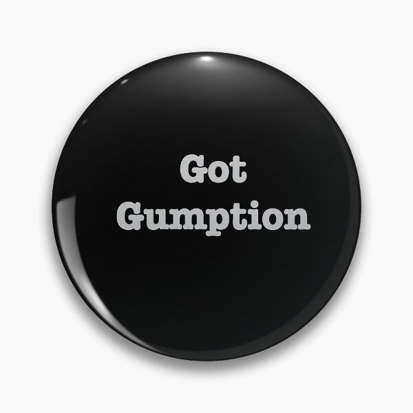 Item preview, Got Gumpton designed and sold by Mountain-Point.