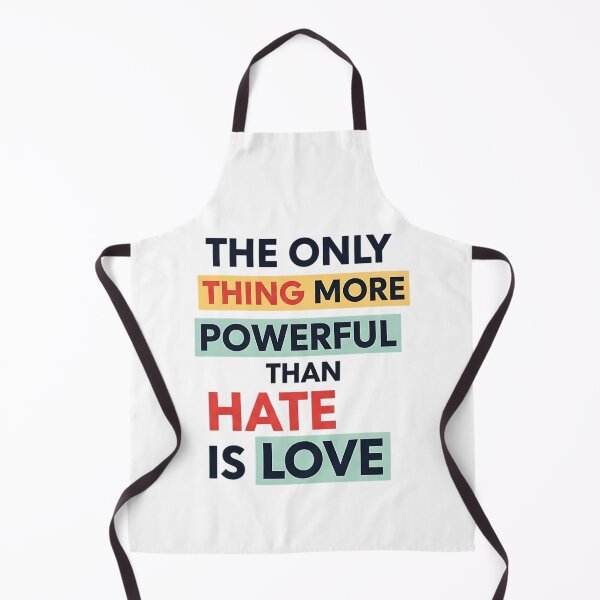 Item preview, The Only Thing More Powerful Than Hate is Love designed and sold by iwzzuel.