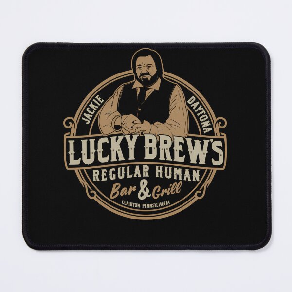 Item preview, Jackie Daytona Lucky Brews Regular Human Bar And Grill designed and sold by saprold.