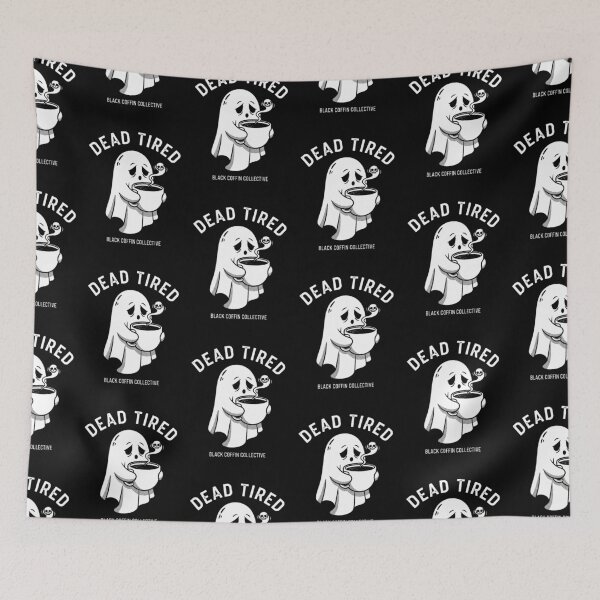 Item preview, Dead tired designed and sold by Black Coffin  Collective .
